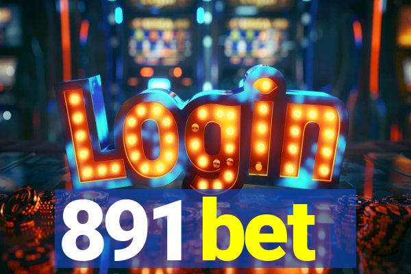 891 bet